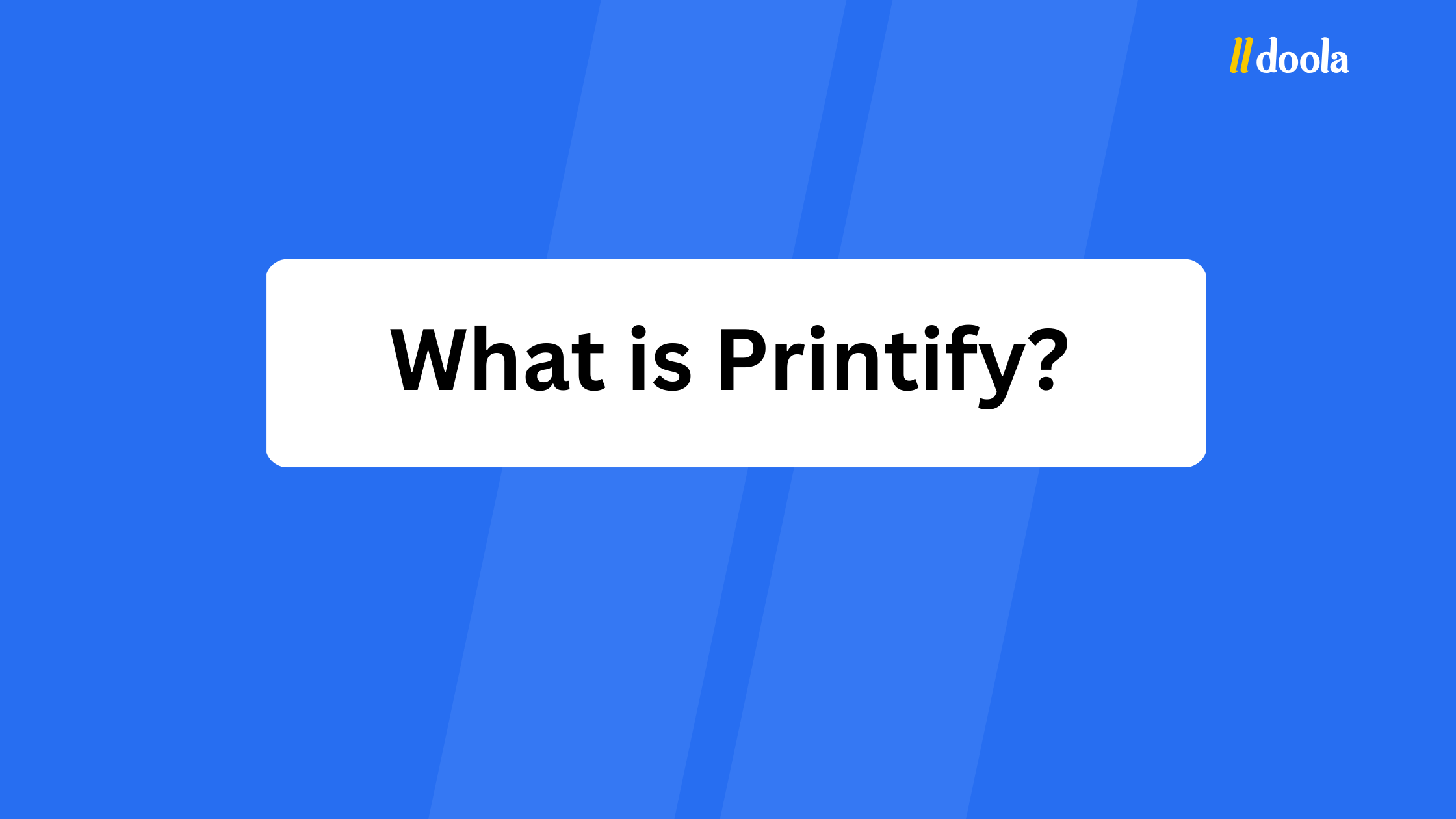 What is Printify