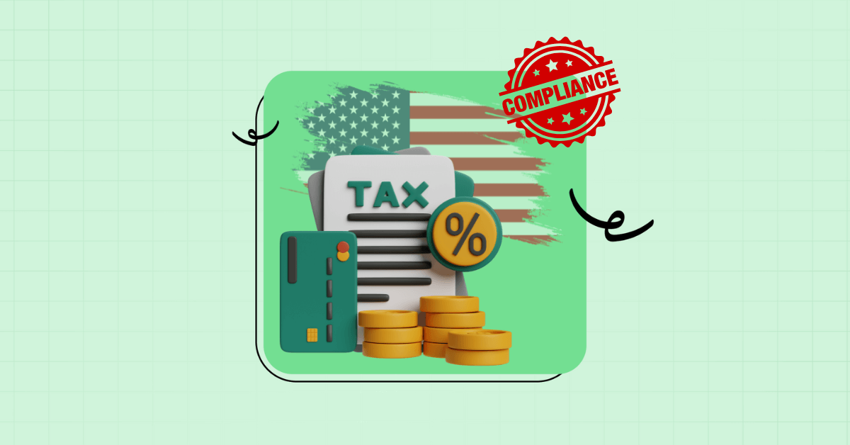 How to Collect Sales Tax and Stay Compliant: A Complete Guide for U.S. Businesses