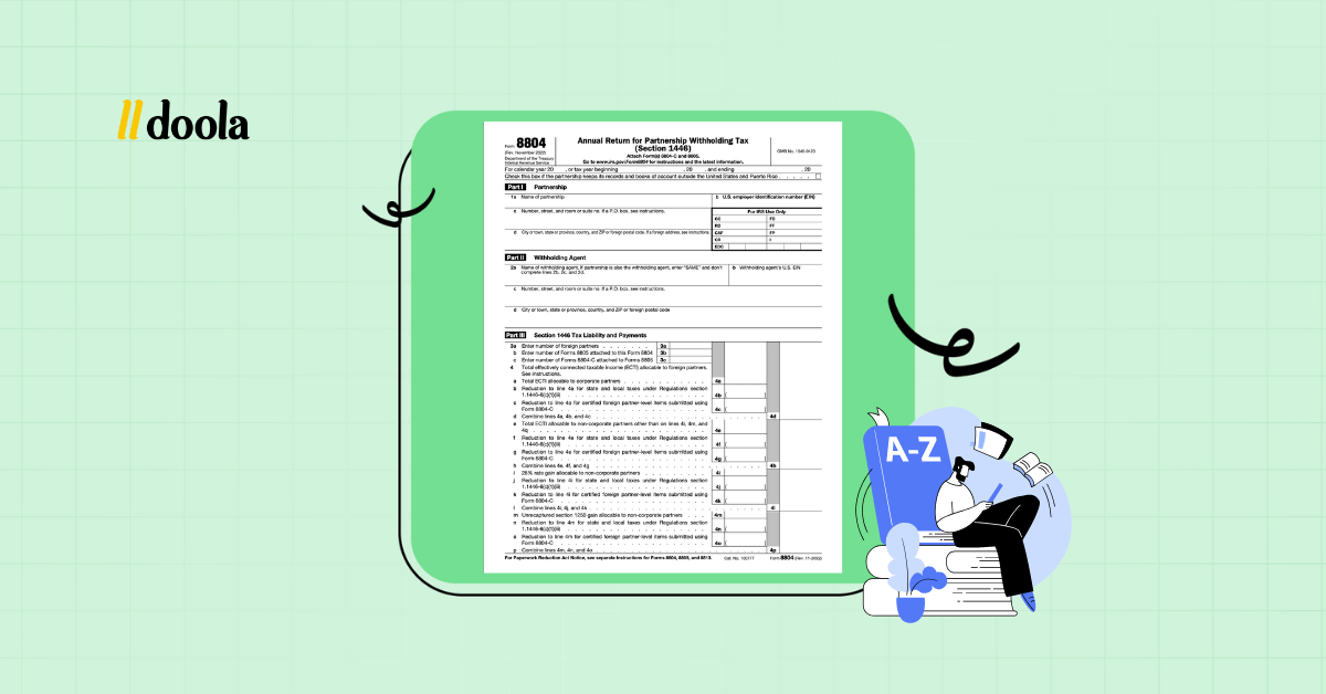 51384Form 8804: A Complete Guide for Foreign Partnerships With US Income