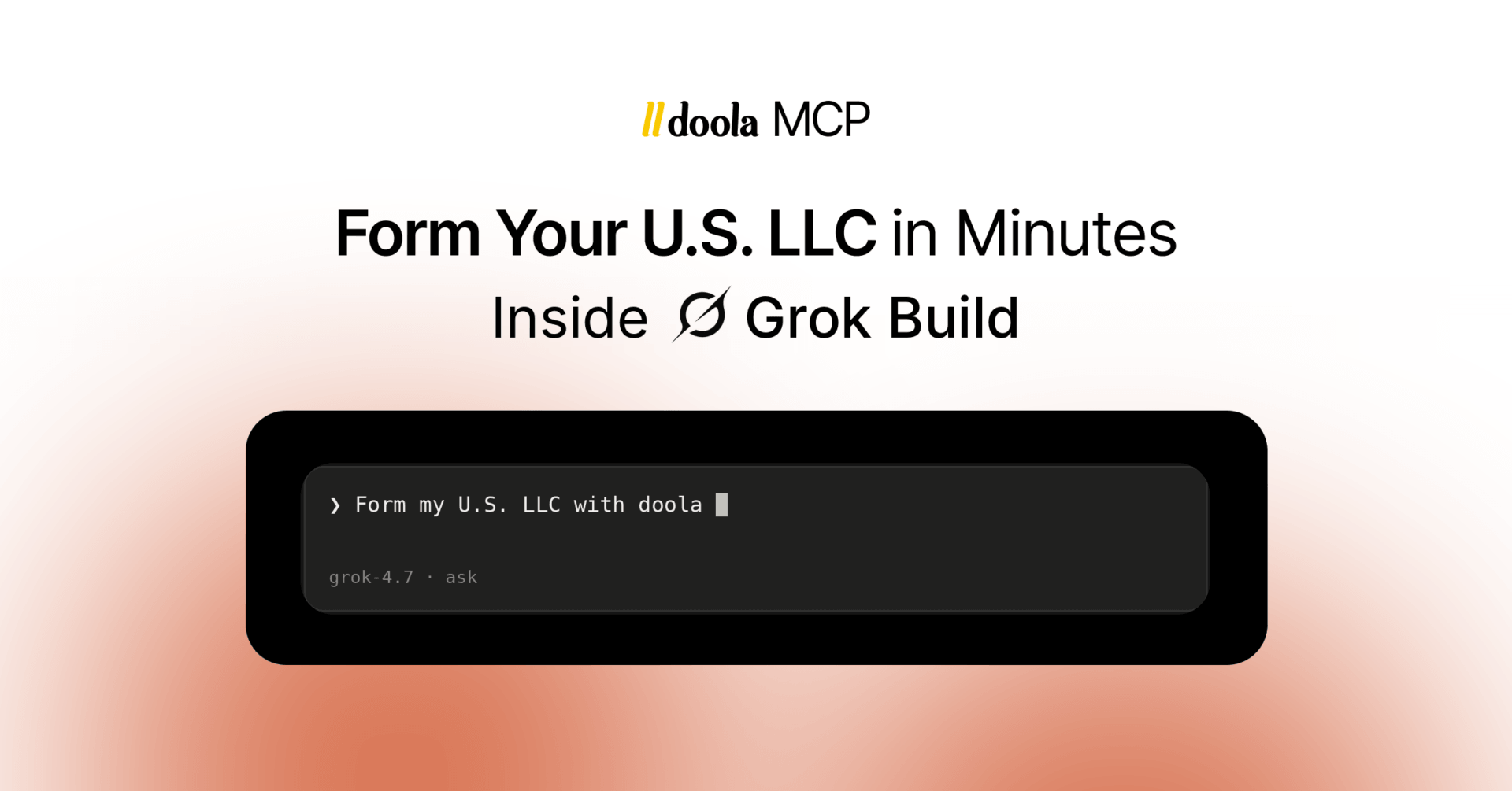 doola Powers Company Formation Inside Grok Build