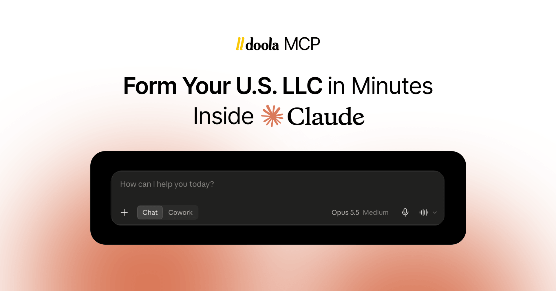 doola MCP Is Now Live in Claude: Form Your US LLC in Chat