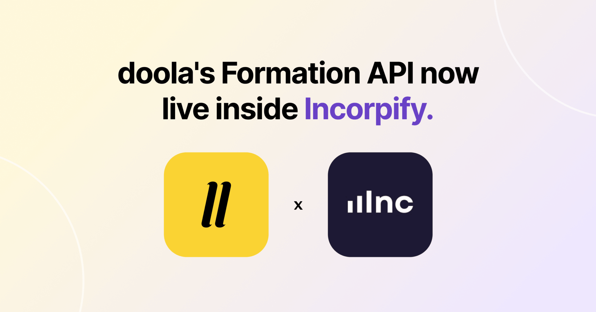 doola Powers Company Formation Inside Incorpify